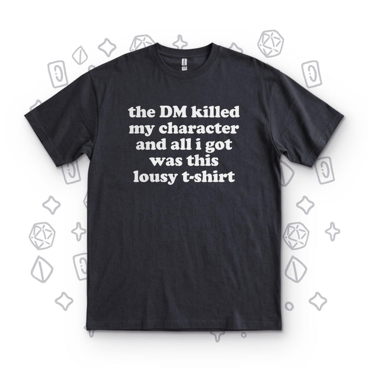 The DM Killed My Character - Black