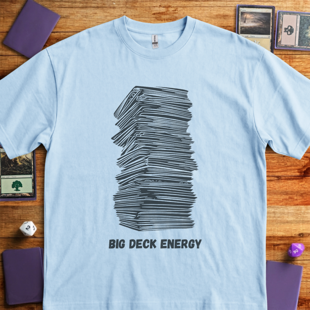 Big Deck Energy - Light Blue