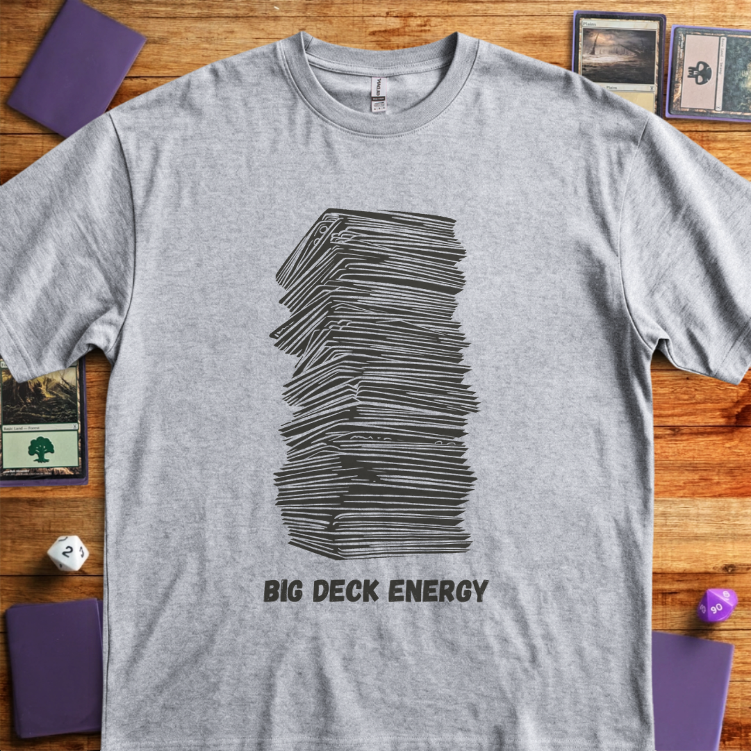 Big Deck Energy - Sport Grey
