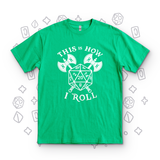 This is How I Roll - Irish Green