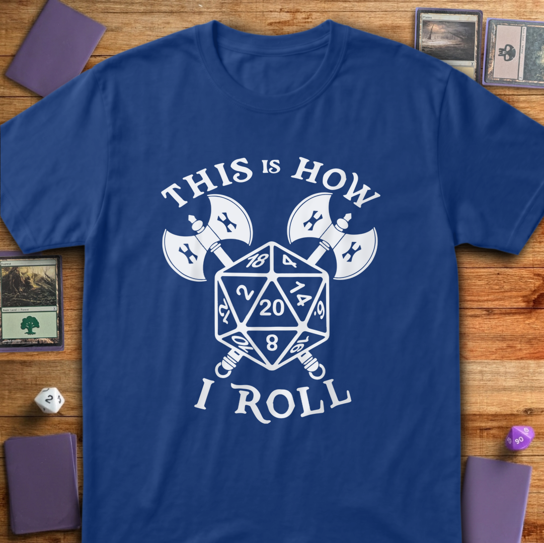 This is How I Roll - Royal