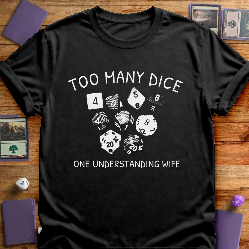 Too Many Dice - Black
