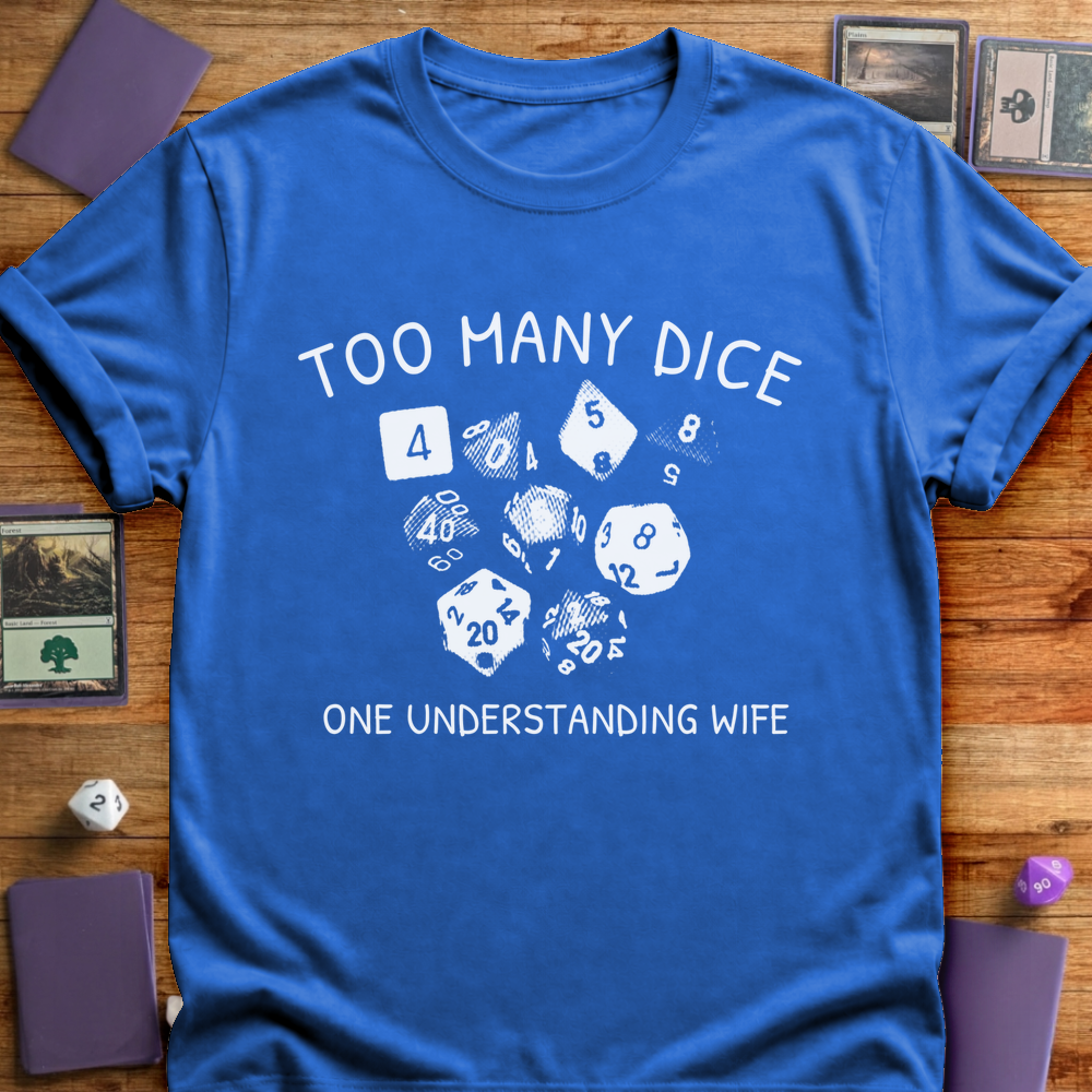 Too Many Dice - Royal
