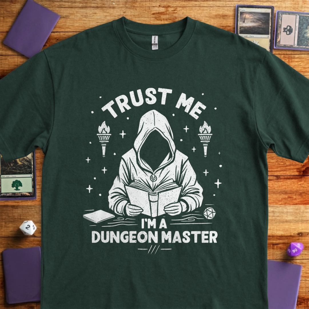 Trust Me I'm a Dungeon Master - Forest Green