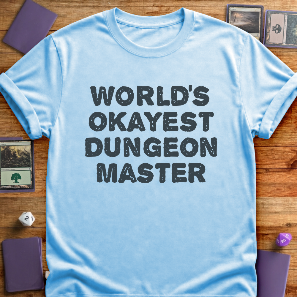 World's Okayest DM - Light Blue