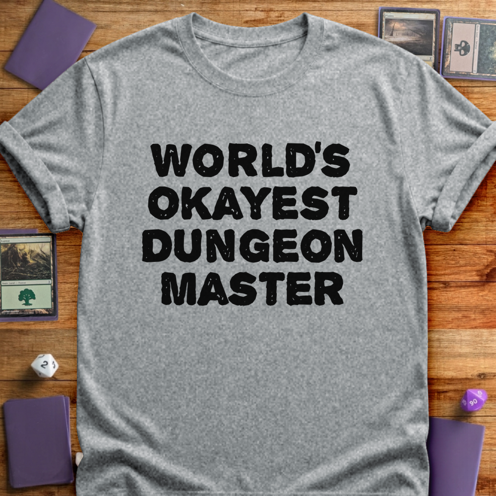 World's Okayest DM - Sport Grey