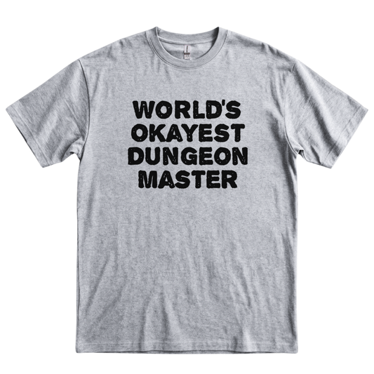 World's Okayest DM - Sport Grey