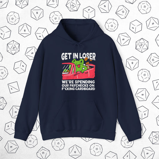 Get In Loser Hoodie