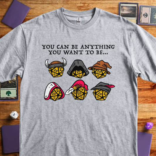 You Can Be Anything - Sport Grey
