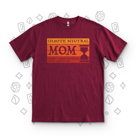 Chaotic Neutral Mom - Maroon
