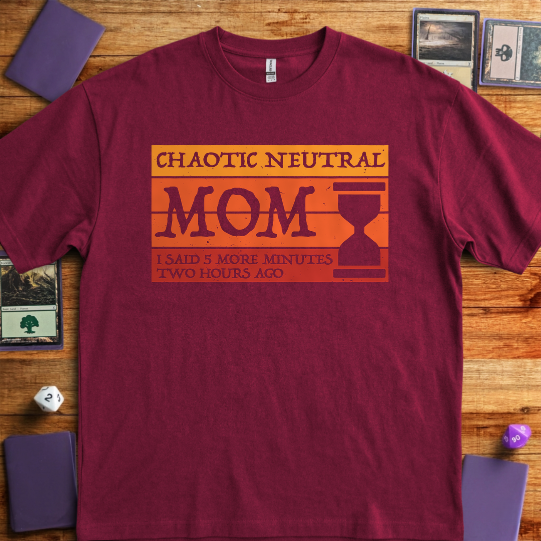 Chaotic Neutral Mom - Maroon