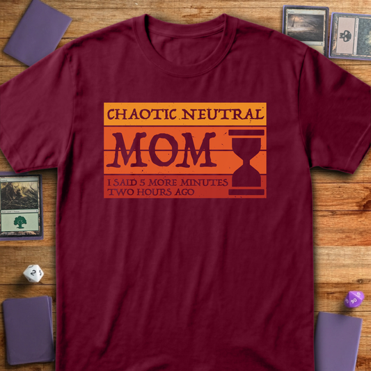 Chaotic Neutral Mom - Maroon