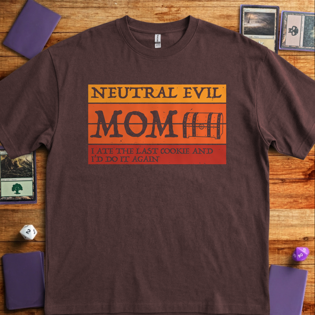 Neutral Evil Mom - Dark Chocolate