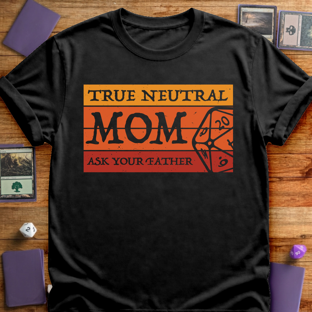 True Neutral Mom - Black