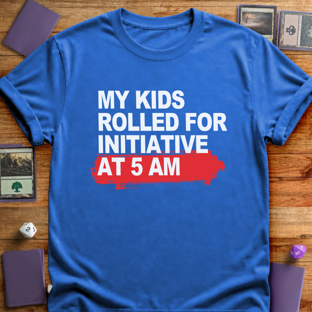 Initiative at 5 AM - Royal