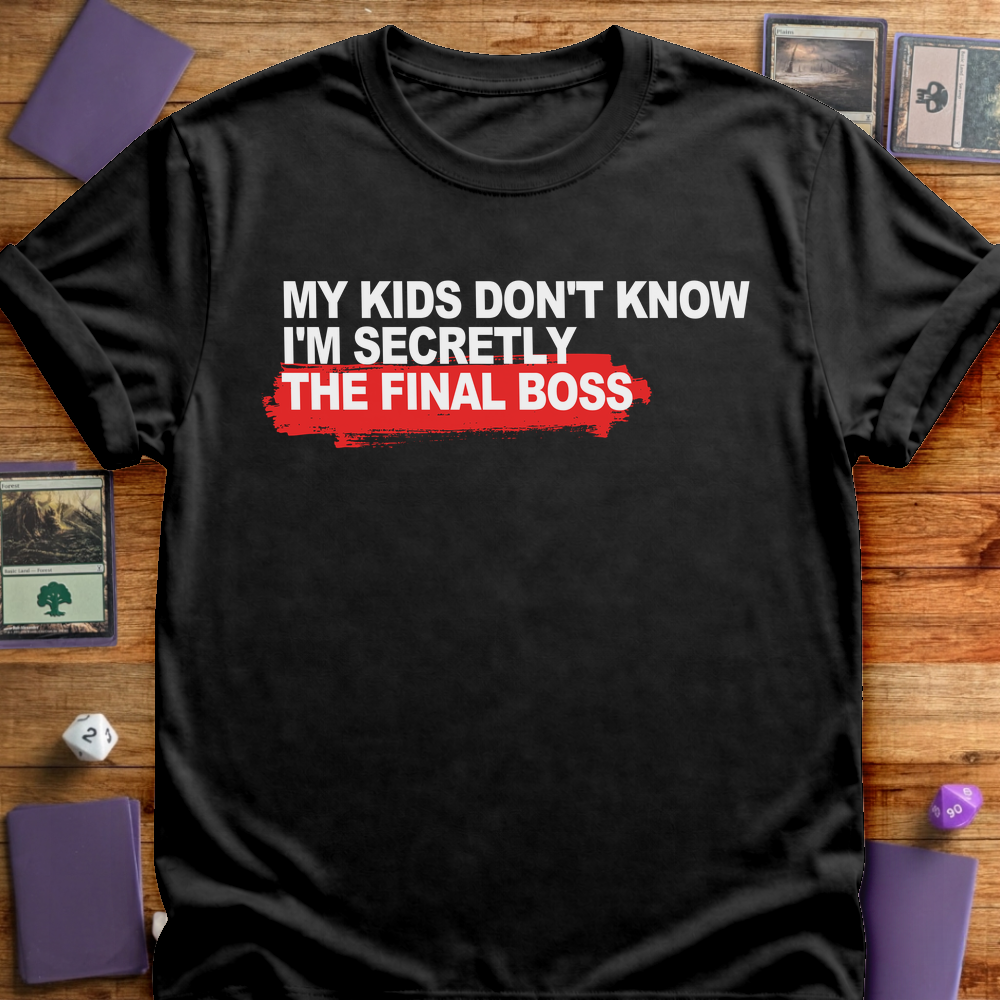 Secretly the Final Boss - Black