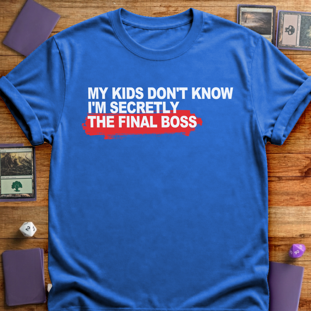 Secretly the Final Boss - Royal