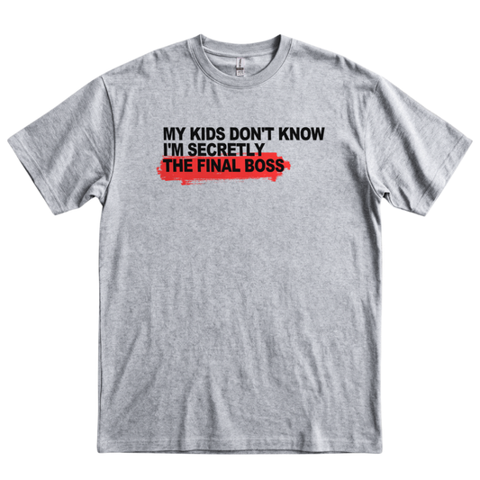 Secretly the Final Boss - Sport Grey