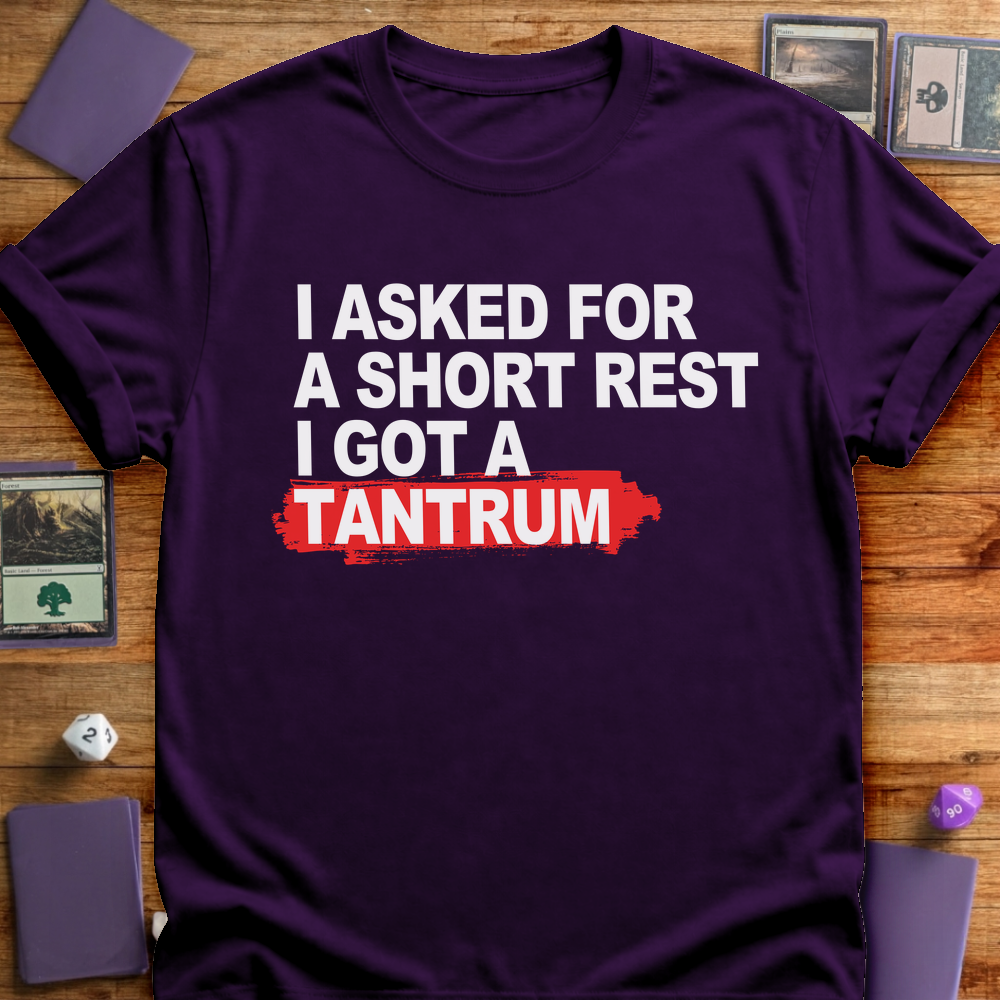 Short Rest Got a Tantrum - Purple