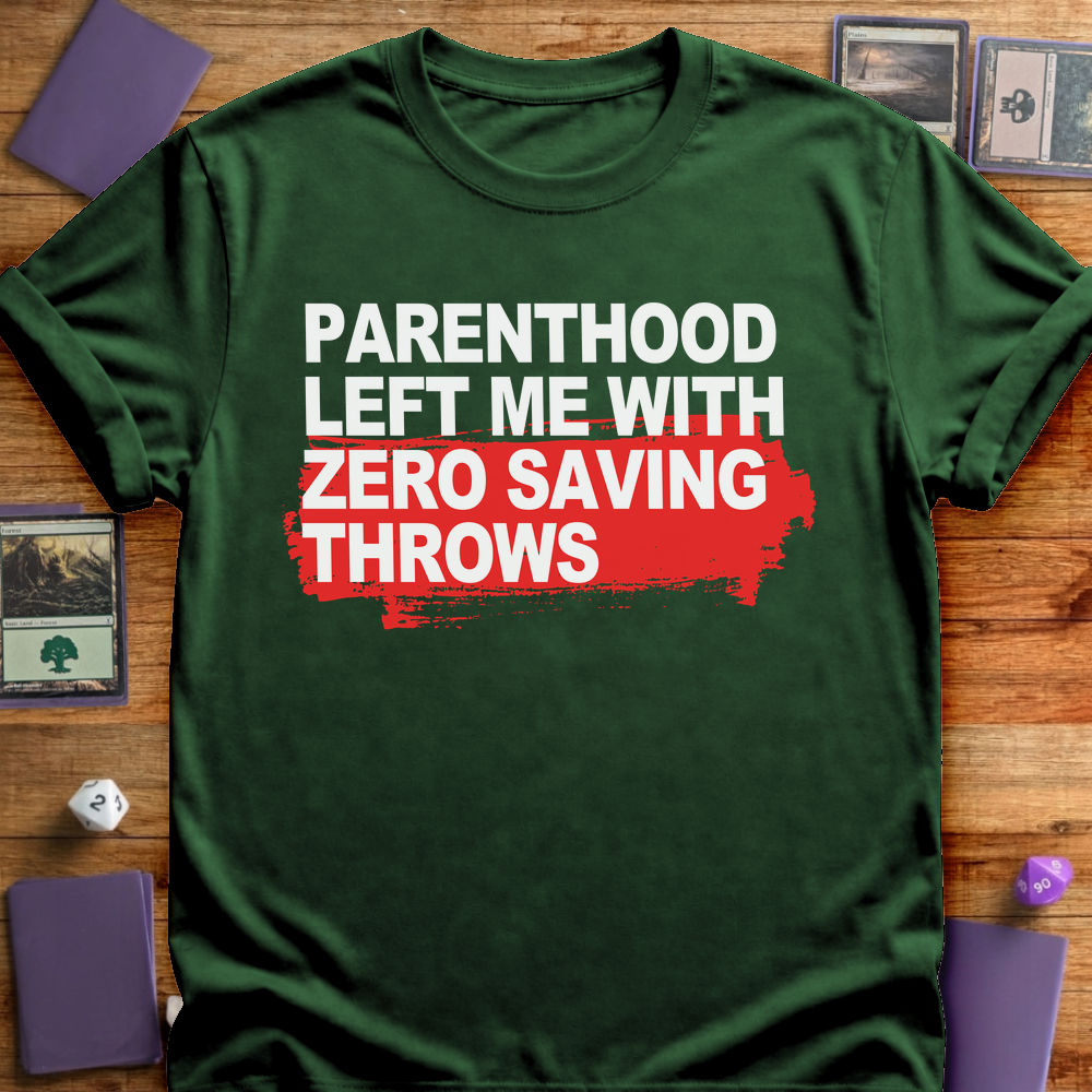 Zero Saving Throws - Forest Green