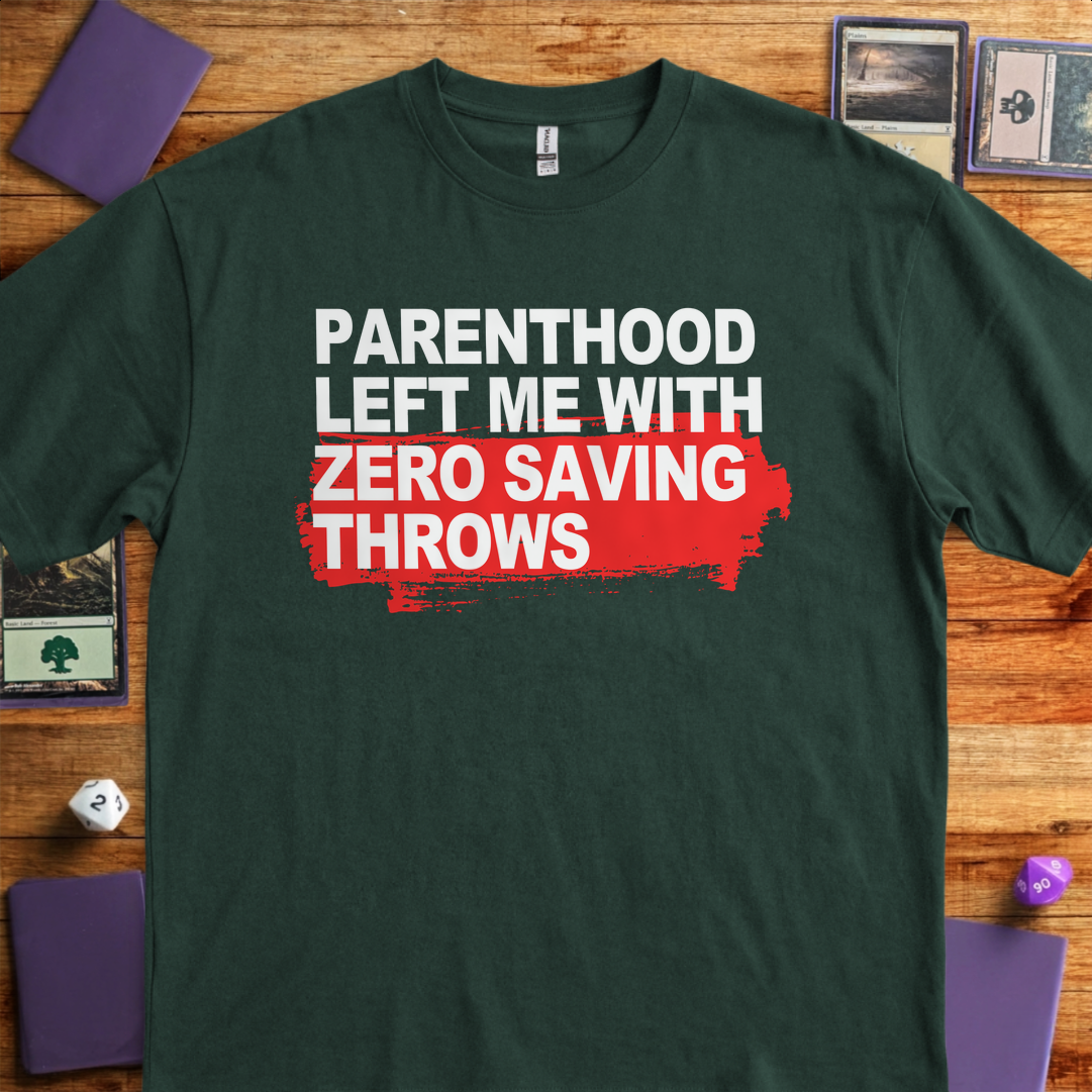 Zero Saving Throws - Forest Green