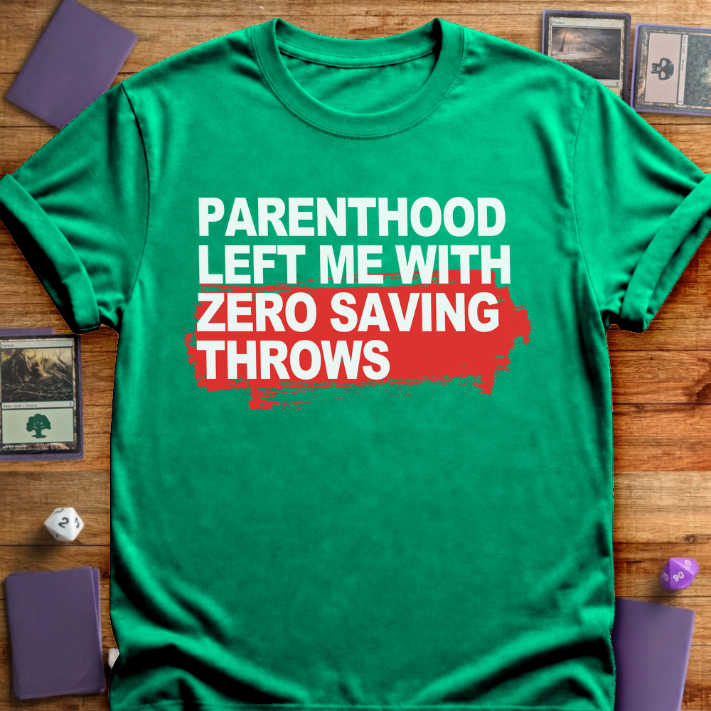 Zero Saving Throws - Kelly Green