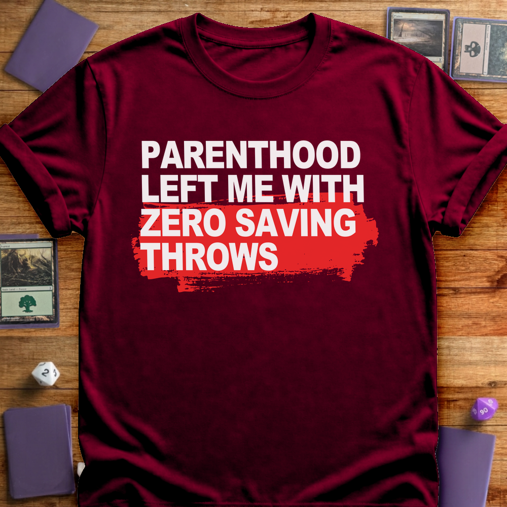 Zero Saving Throws - Maroon