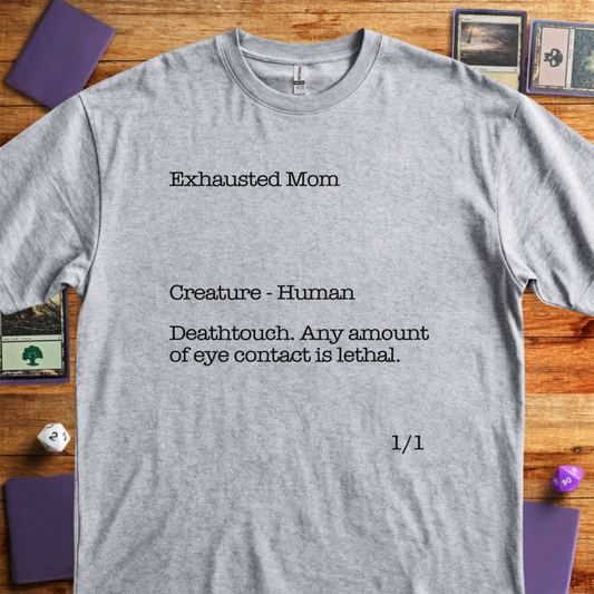 Exhausted Mom - Sport Grey