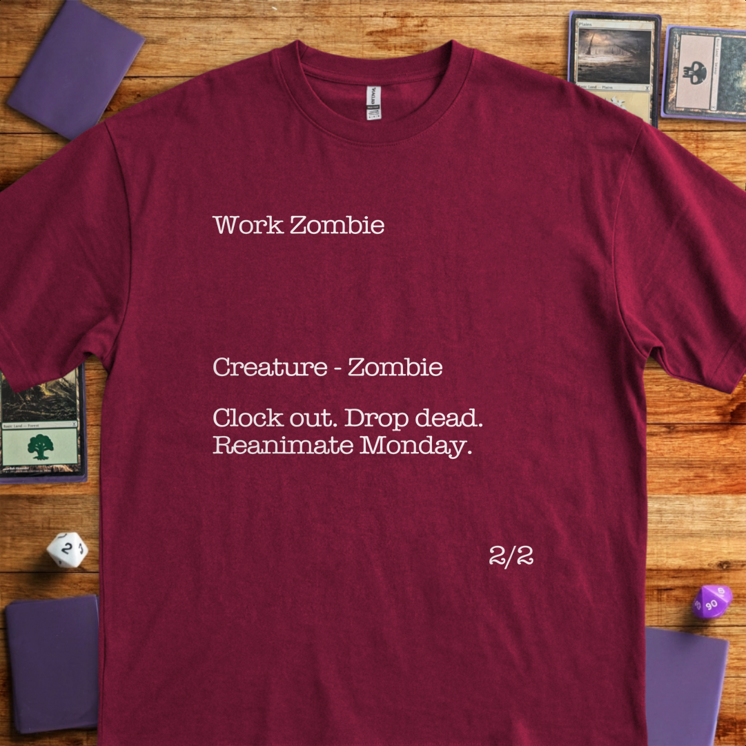 Work Zombie - Maroon