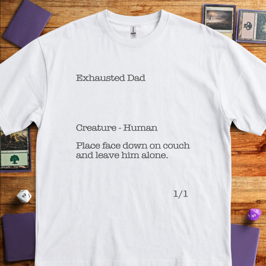 Exhausted Dad - White