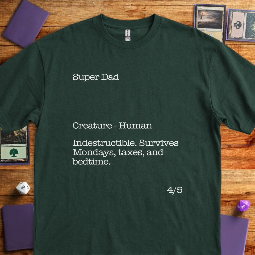Super Dad - Forest Green