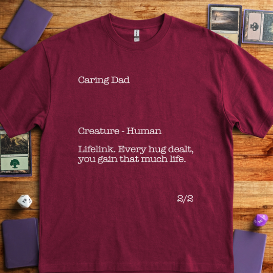 Caring Dad - Maroon
