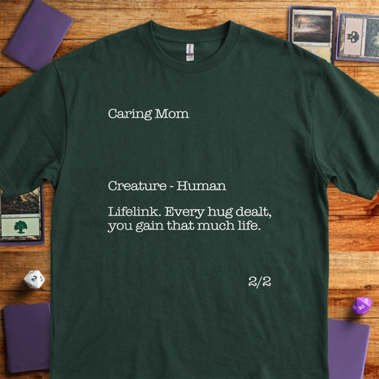Caring Mom - Forest Green
