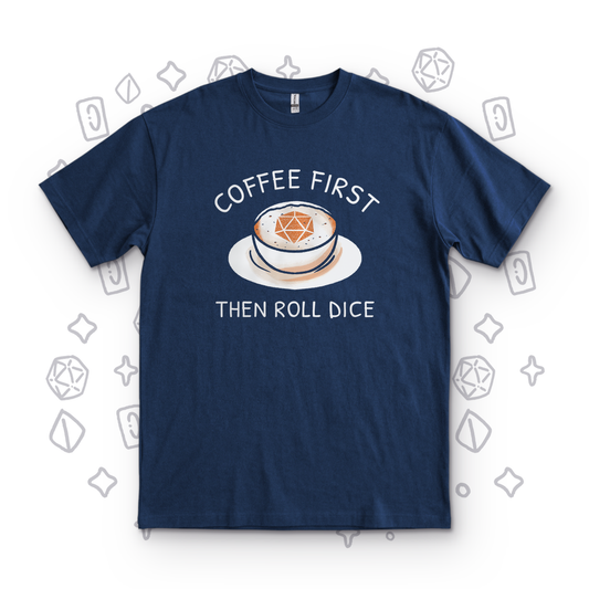 Coffee First Then Dice - Navy