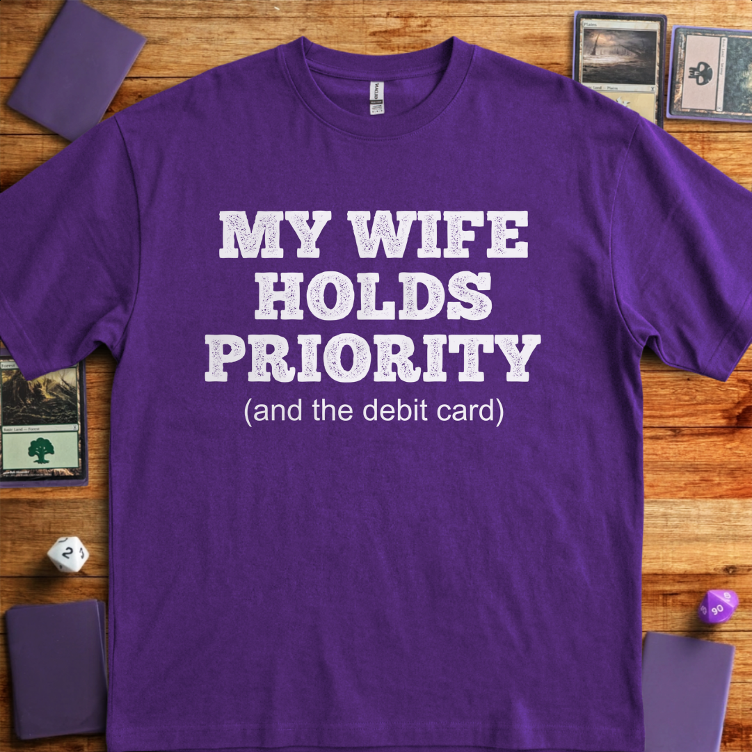 My Wife Holds Priority - Purple