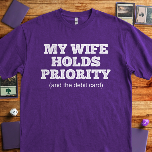 My Wife Holds Priority - Purple