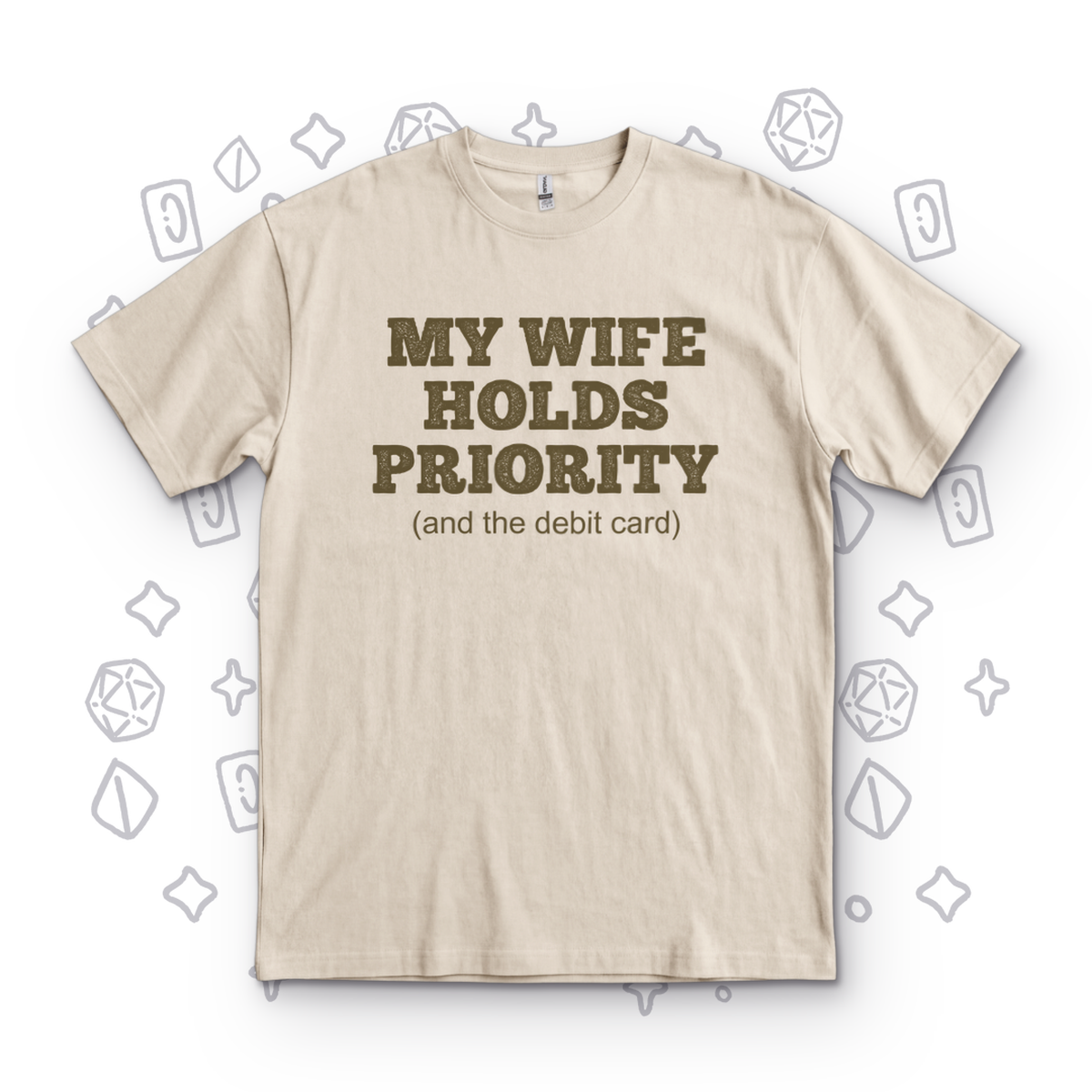 My Wife Holds Priority - Sand