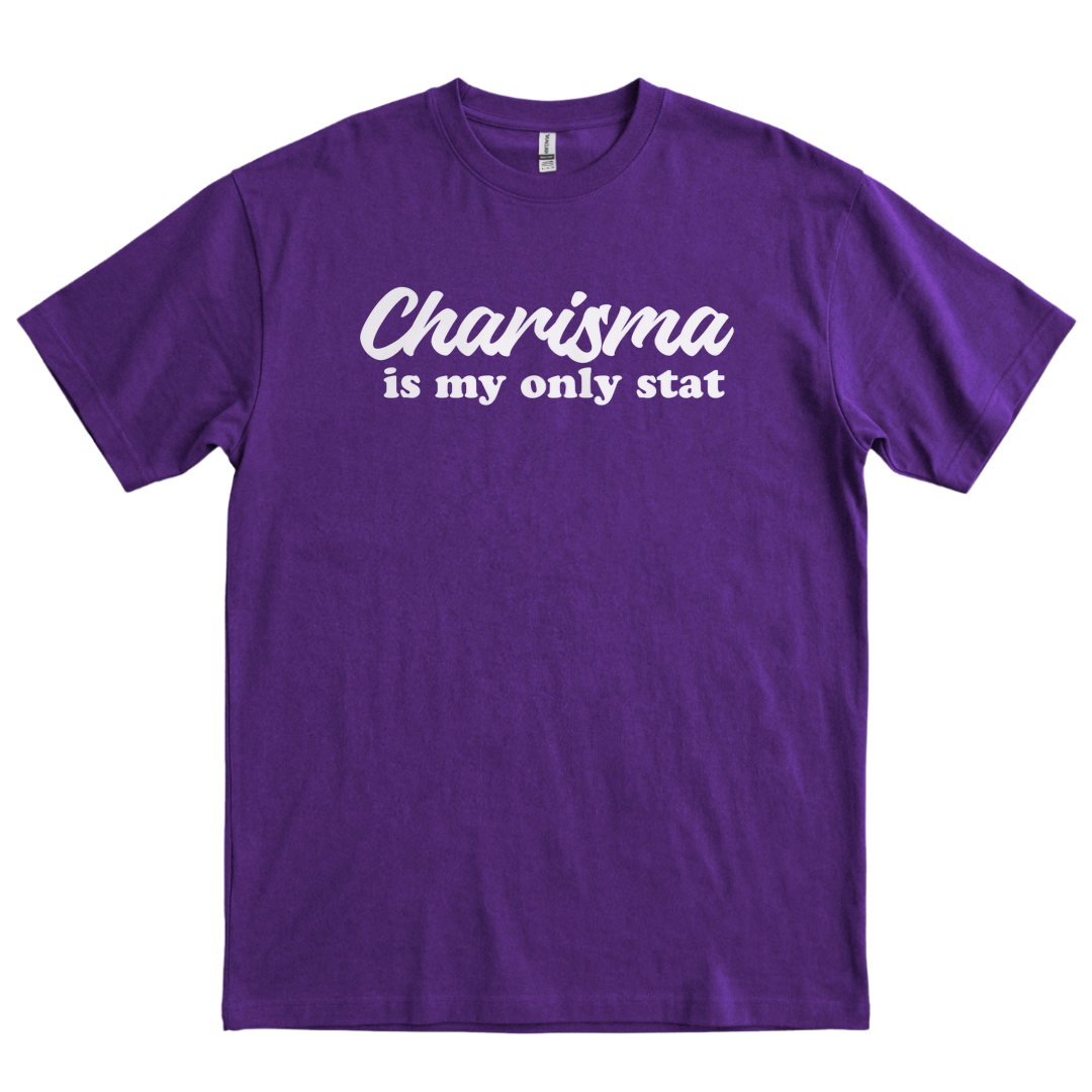Charisma Is My Only Stat - Purple