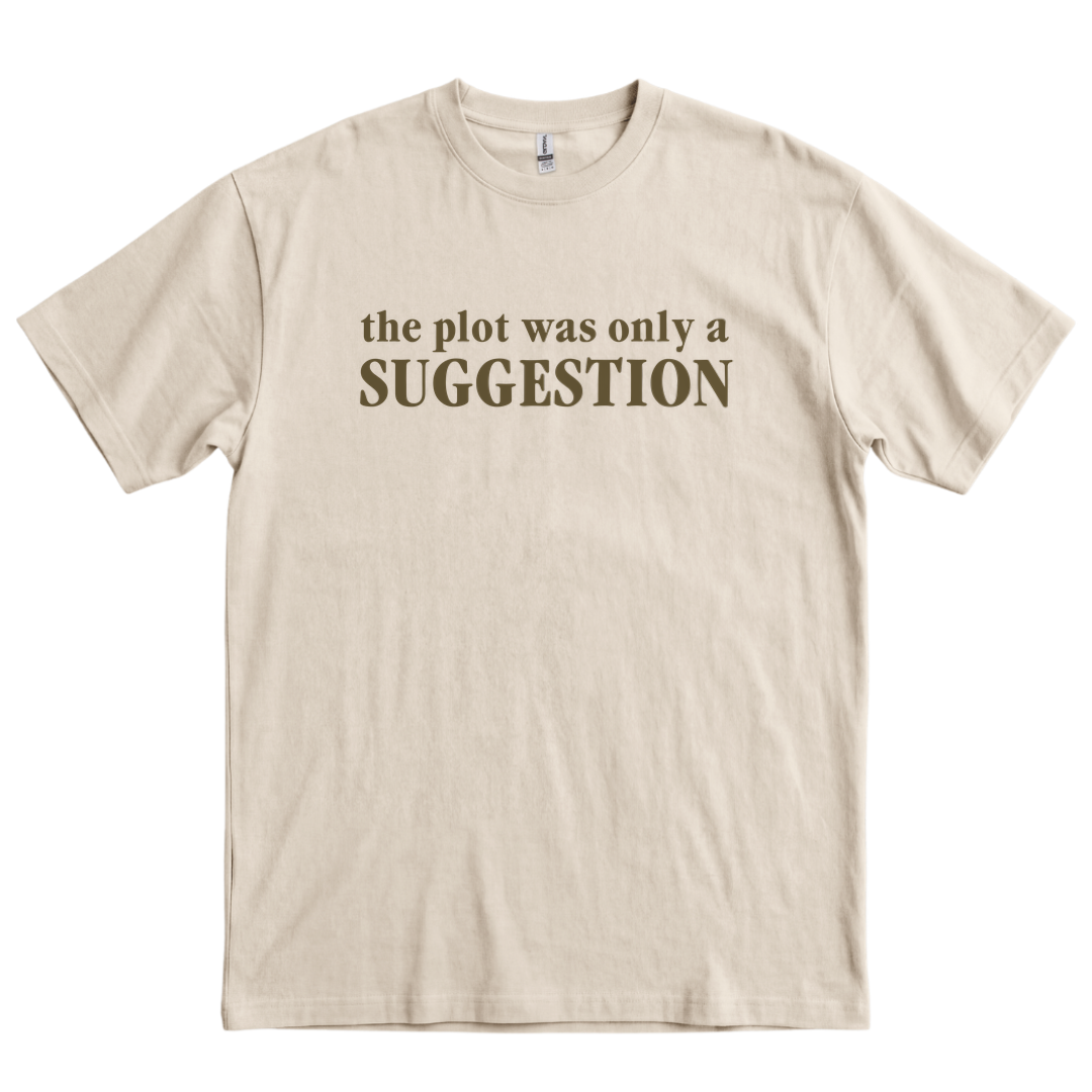 The Plot Was A Suggestion - Sand
