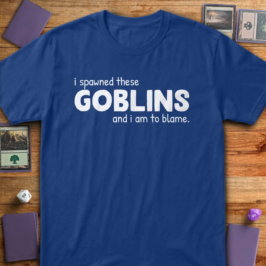 I Summoned These Goblins - Royal