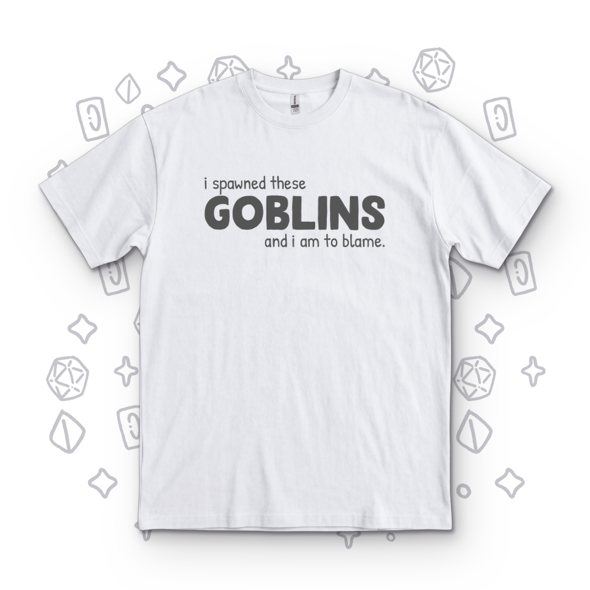 I Summoned These Goblins - White