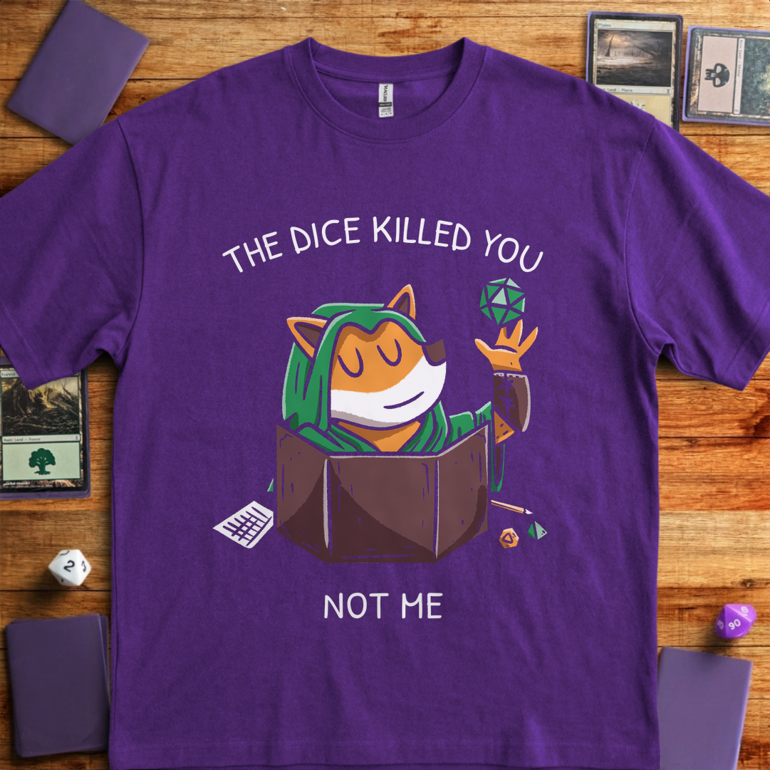 The Dice Killed You - Purple