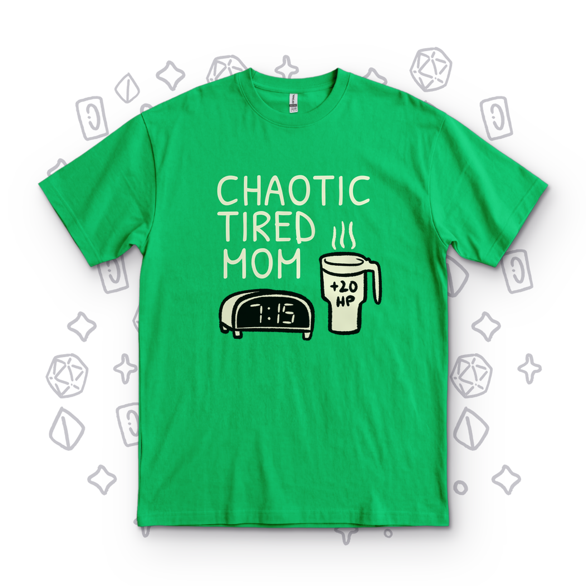 Chaotic Tired Mom Coffee - Kelly Green