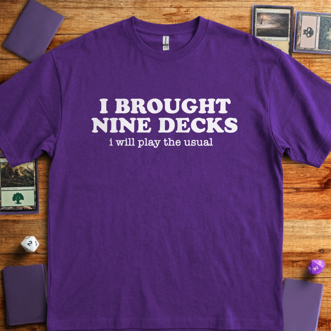 I Brought Nine Decks - Purple