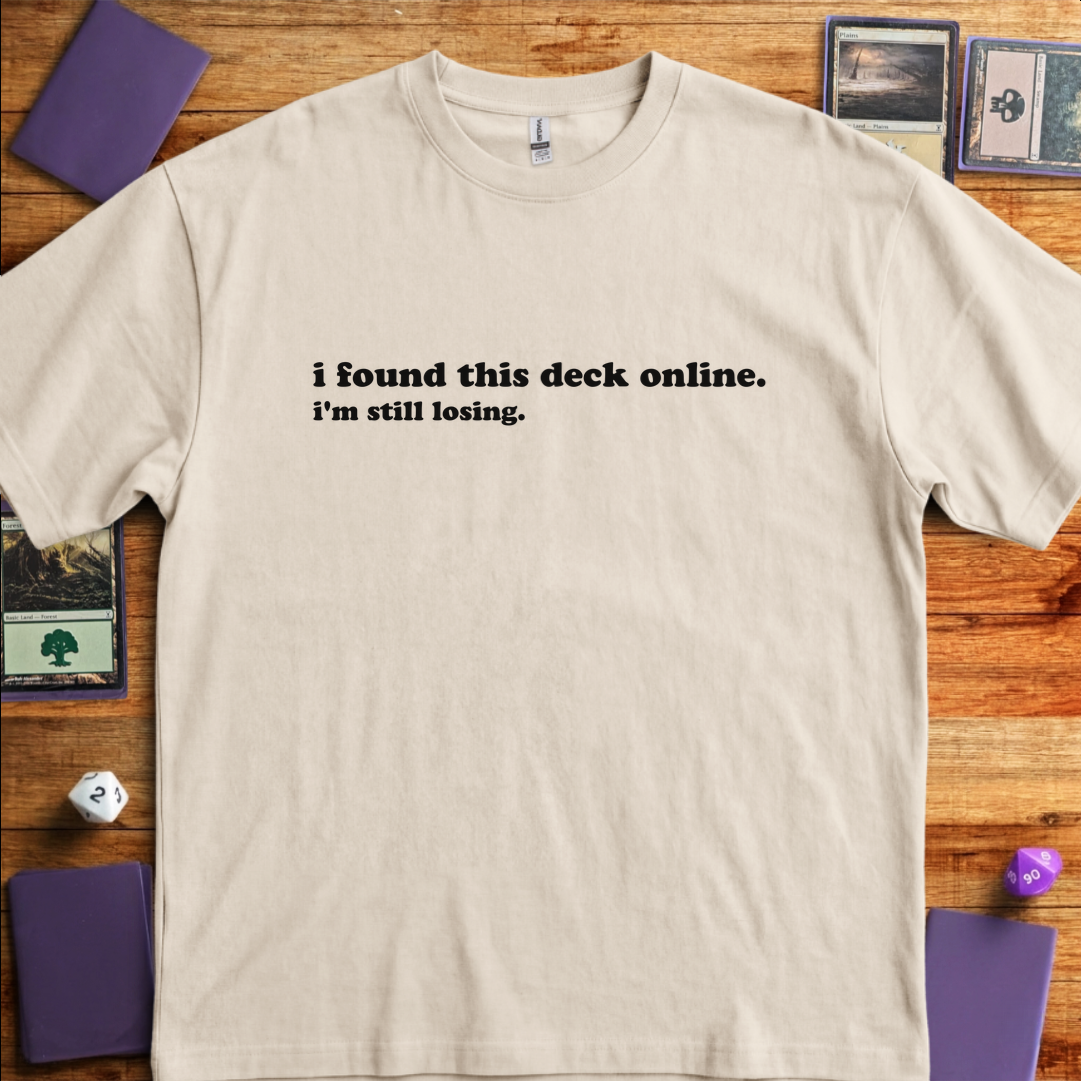 I Found This Deck Online - Sand