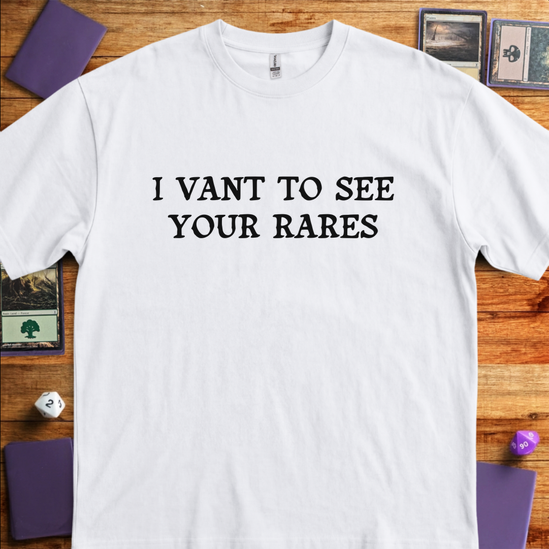 I Vant to See Your Rares - White