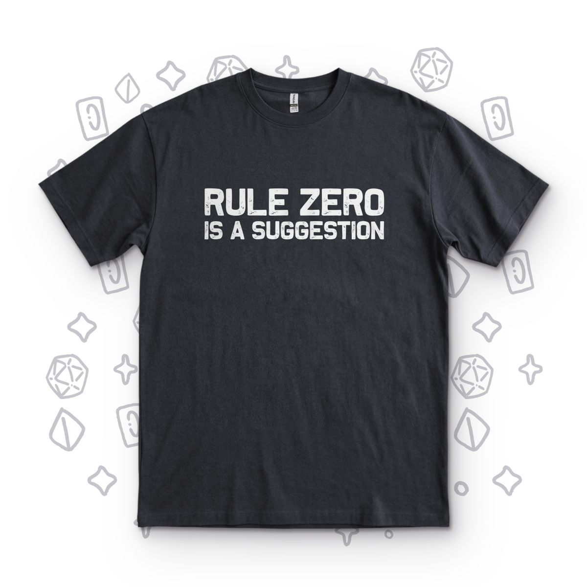 Rule Zero Is a Suggestion - Black
