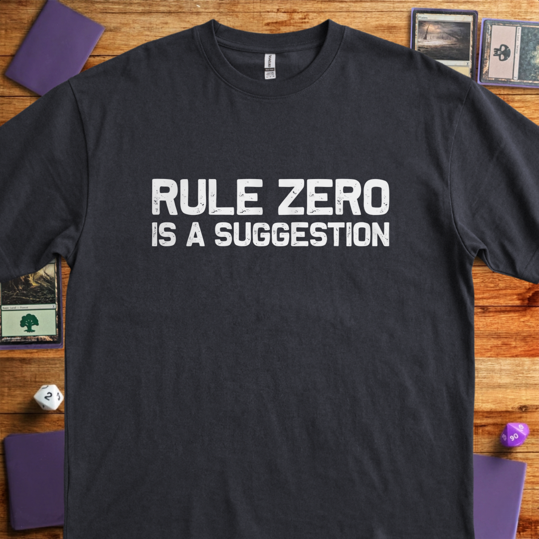 Rule Zero Is a Suggestion - Black