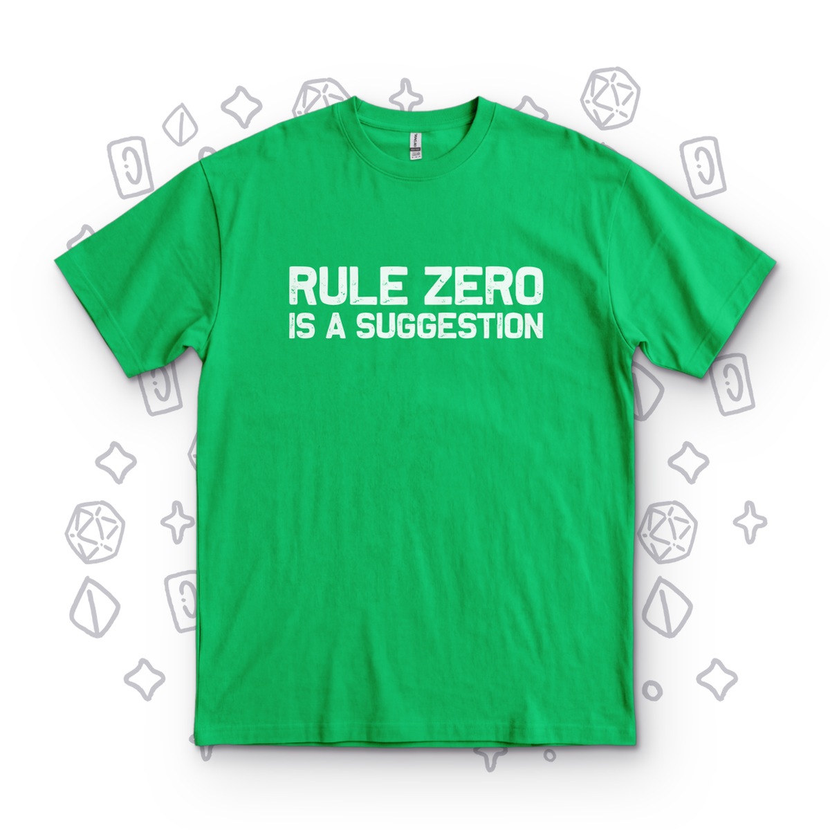 Rule Zero Is a Suggestion - Kelly Green