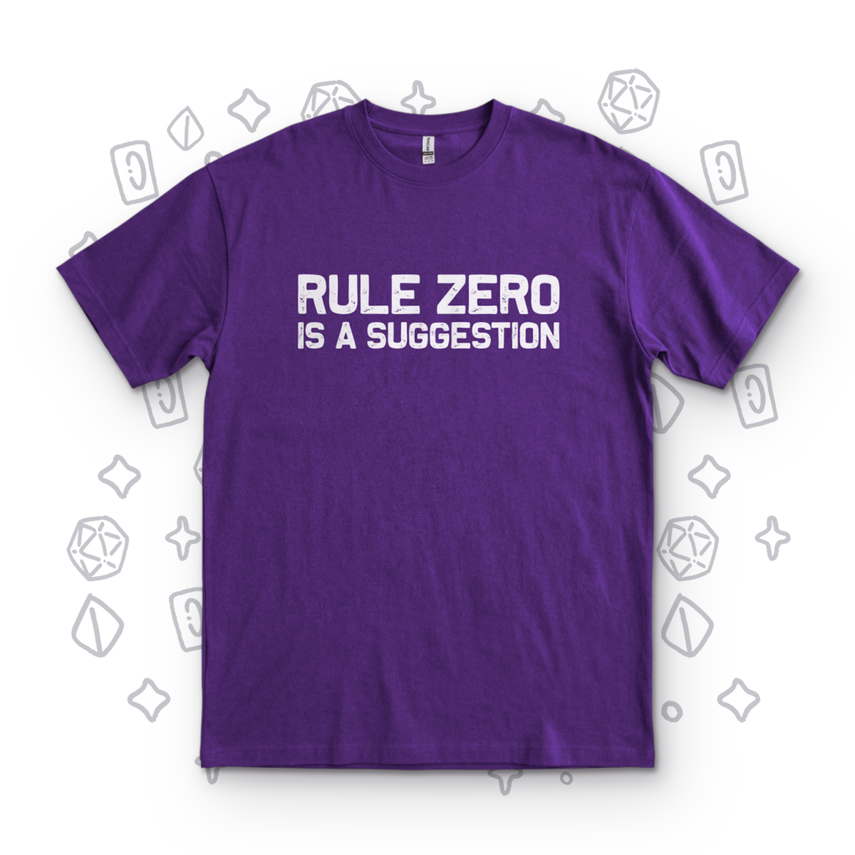 Rule Zero Is a Suggestion - Purple